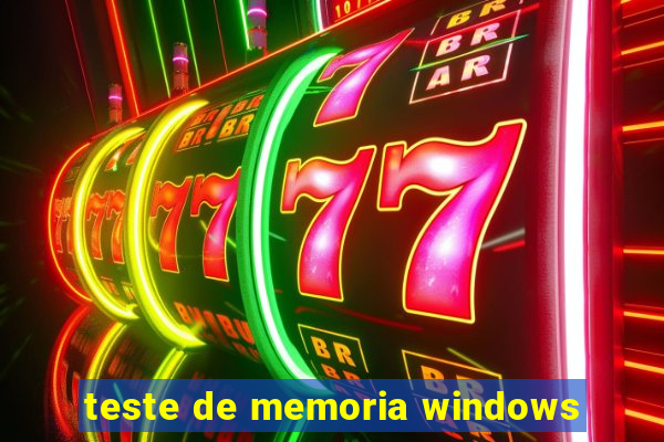 teste de memoria windows